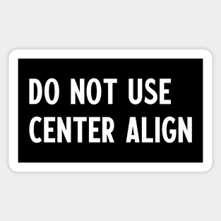 no center align - typography Sticker
